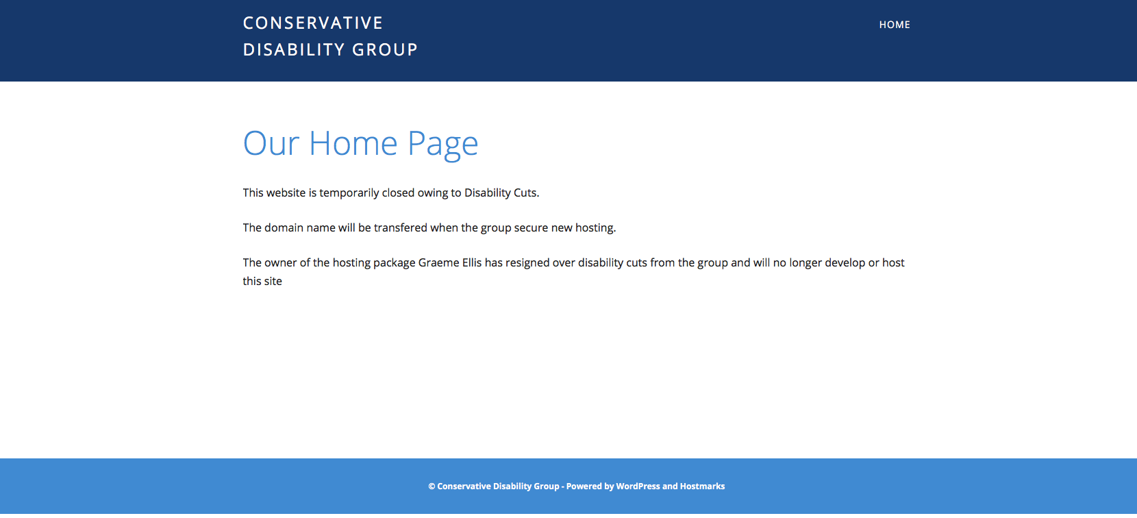 The Conservative Disability Group have temporarily closed their website 'owing to disability cuts'.