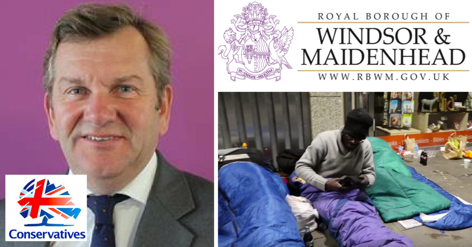 Tory Council Leader in Windsor orders police to remove all homeless people for Royal Wedding