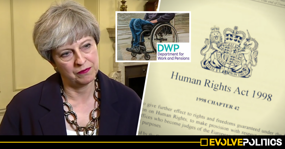 A new DWP legal challenge has exposed the real reason Theresa May wants to scrap our human rights act