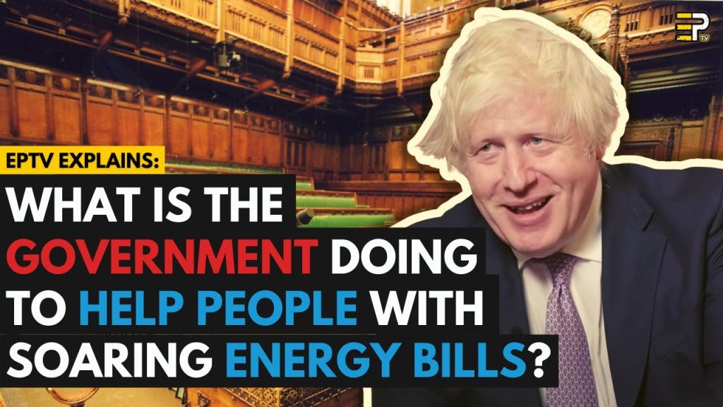 EPTV EXPLAINS: What is the UK government doing to help people with soaring Energy Bills?