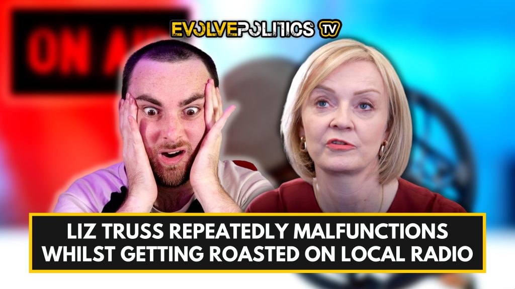 WATCH: Liz Truss repeatedly malfunctions whilst getting absolutely roasted live on BBC Local Radio [EPTV]
